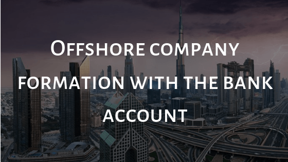 offshore-company-formation-with-the-bank-account
